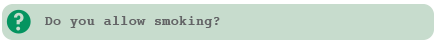 NO, smoking is not permitted in the trailers! There designated ashtrays provided outside.