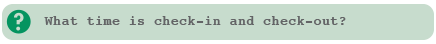 Check-in is anytime after 3:00pm.Check-out is by 11:00am.