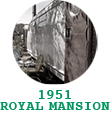 1951 Royal Mansion